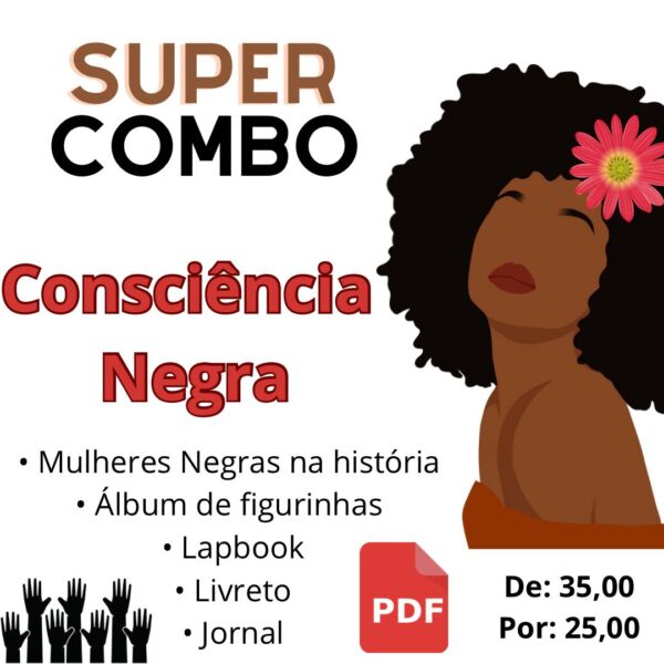 Combo CONSCIÊNCIA NEGRA