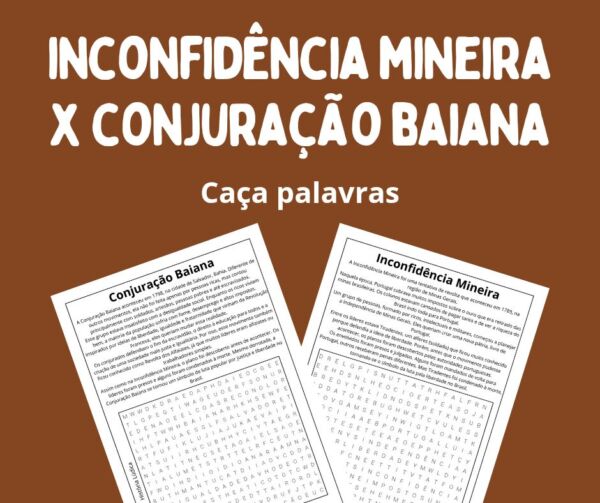 Inconfidência Mineira X Conjuração Baiana