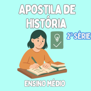 Apostila de História - 2ª série E.M