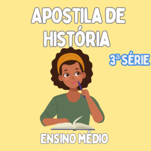 Apostila de História – 3ª série E.M