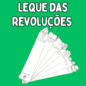 Leque das Revoluções - História Lúdica