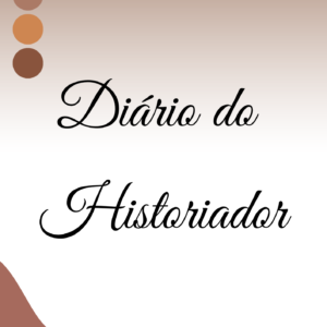 Diário do Historiador 2026