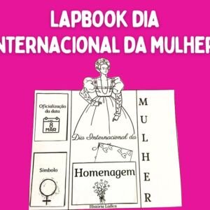 Lapbook Dia Internacional da Mulher