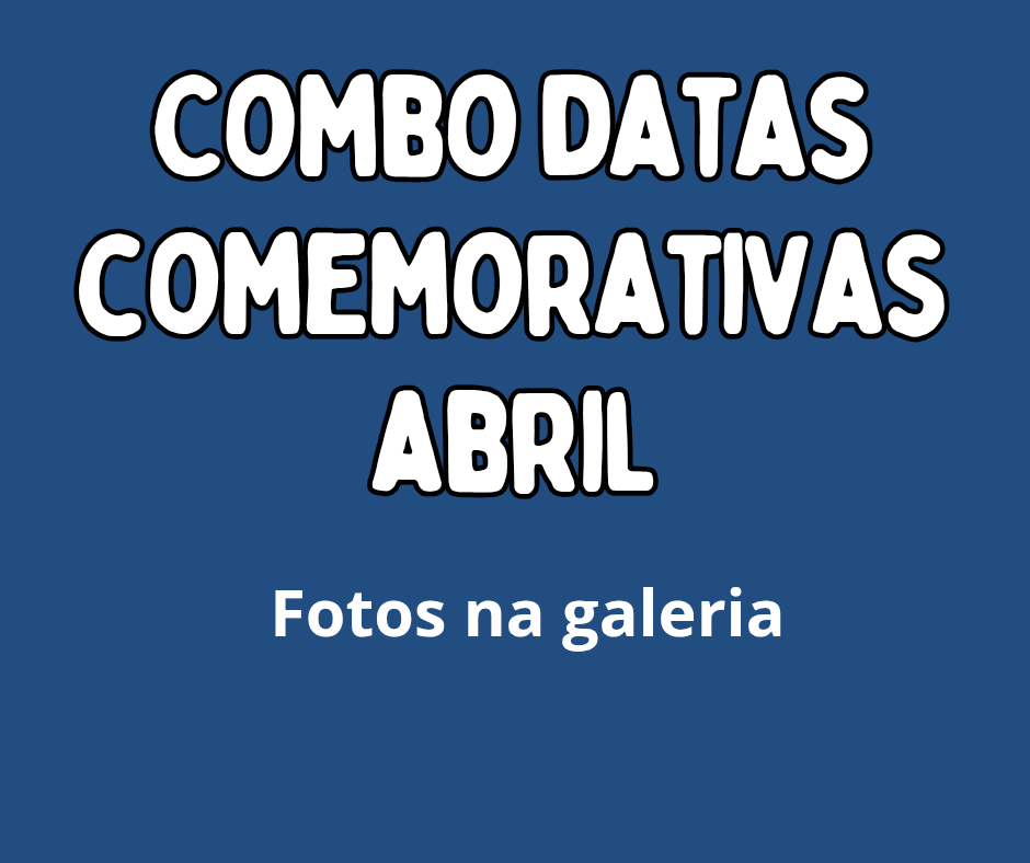 Datas Comemorativas Abril