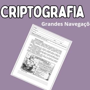 ATIVIDADE LÚDICA – GRANDES NAVEGAÇÕES COM CRIPTOGRAMA