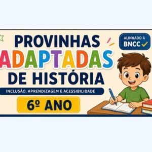 Provinhas Adaptadas de História 6⁰ ano