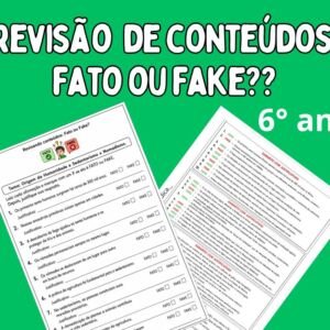 Revisão de conteúdos Fato ou Fake 6⁰ ano