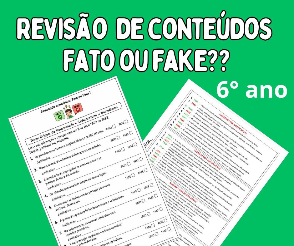 Revisão de conteúdos Fato ou Fake 6⁰ ano