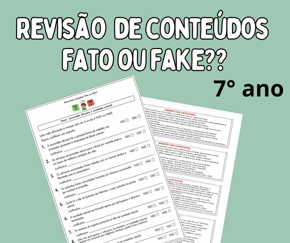 Revisão de conteúdos Fato ou Fake 7⁰ ano