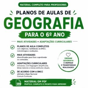 Combo Planos de aulas + atividades 6⁰ ano –GEOGRAFIA
