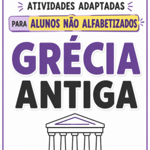 ATIVIDADES ADAPTADAS – GRÉCIA ANTIGA