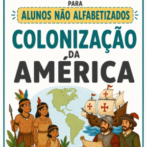 ATIVIDADES ADAPTADAS – COLONIZAÇÃO DA AMÉRICA